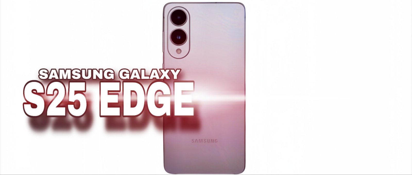 Samsung Galaxy S25 Edge: Full Review & Performance
